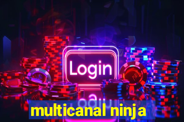 multicanal ninja